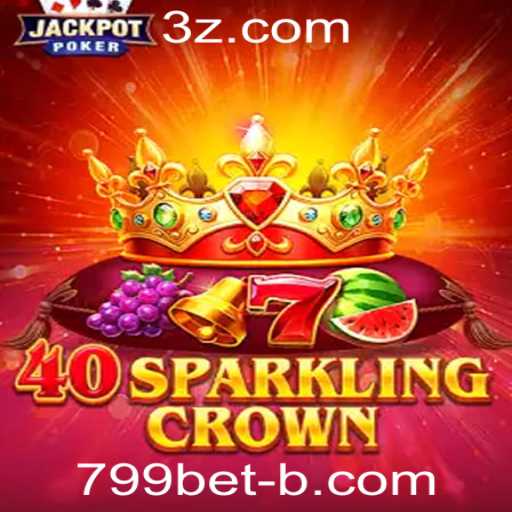 Descubra as Emoções do Jogo 40SparklingCrown na Plataforma 799bet