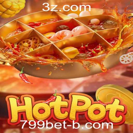 Descubra o Jogo Hotpot e a Plataforma 799bet