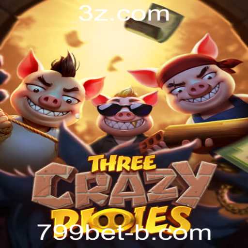 Descubra o Fascinante Mundo de ThreeCrazyPiggies e a Plataforma 799bet